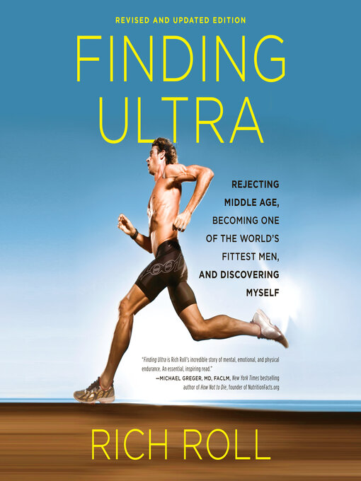 Title details for Finding Ultra, Revised and Updated Edition by Rich Roll - Available